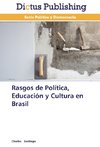 Rasgos de Política, Educación y Cultura en Brasil