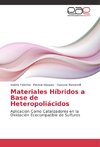 Materiales Híbridos a Base de Heteropoliácidos