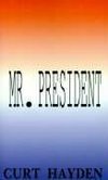 Mr. President