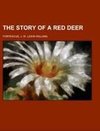 The Story of a Red Deer