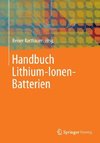 Handbuch Lithium-Ionen-Batterien