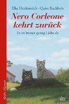 Nero Corleone kehrt zurück