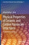 Physical Properties of Ceramic and Carbon Nanoscale Structures