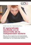 El aprendizaje mediado en el desarrollo de la comprensión lectora