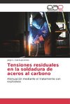 Tensiones residuales en la soldadura de aceros al carbono