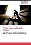 Violencia en el adulto mayor