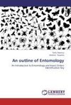 An outline of Entomology