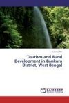 Tourism and Rural Development in Bankura District, West Bengal