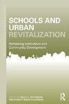 Schools and Urban Revitalization