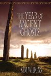 The Year of Ancient Ghosts