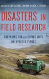 Disasters in Field Research