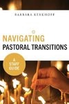 Navigating Pastoral Transitions