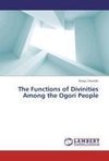 The Functions of Divinities Among the Ogori People