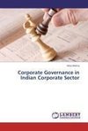 Corporate Governance in Indian Corporate Sector