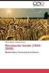 Revolución Verde (1944-2008)