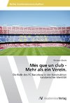 Més que un club - Mehr als ein Verein.