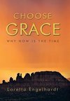 Choose Grace