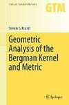 Geometric Analysis of the Bergman Kernel and Metric