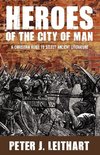 Heroes of the City of Man