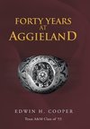 Forty Years at Aggieland