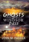 Ghosts of Windsor Pass