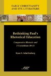 Rethinking Paul's Rhetorical Education