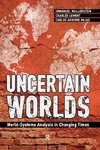 Wallerstein, I: Uncertain Worlds