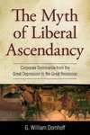 Domhoff, G: Myth of Liberal Ascendancy