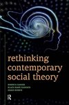 Garner, R: Rethinking Contemporary Social Theory