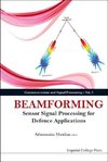 Athanassios, M:  Beamforming: Sensor Signal Processing For D