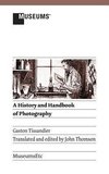 A History and Handbook of Photography