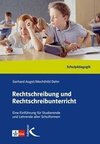 Rechtschreibung und Rechtschreibunterricht. Handbuch