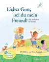 Lieber Gott, sie du mein Freund