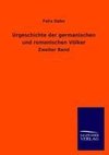 Urgeschichte der germanischen und romanischen Völker