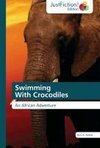 Swimming   With Crocodiles