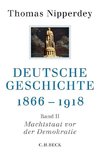 Deutsche Geschichte 1866-1918