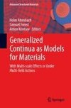 Generalized Continua as Models for Materials