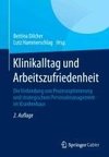 Klinikalltag und Arbeitszufriedenheit