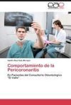 Comportamiento de la Pericoronaritis