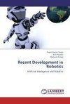 Recent Development in Robotics