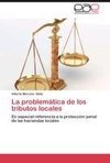 La problemática de los tributos locales