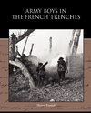 Army Boys in the French Trenches