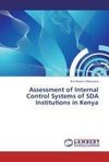 Assessment of Internal Control Systems of SDA Institutions in Kenya