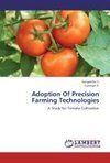 Adoption Of Precision Farming Technologies