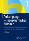 Anfertigung wissenschaftlicher Arbeiten