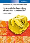 Systematische Beurteilung technischer Schadensfälle