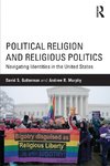 Gutterman, D: Political Religion and Religious Politics