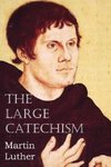 The Large Catechism