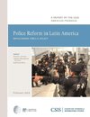 Police Reform in Latin America