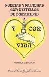 Poesias y Palabras Con Destellos de Humanidad y Con Vida